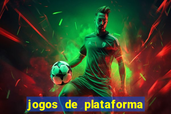 jogos de plataforma de 5 centavos